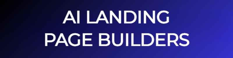 AI landing page builders